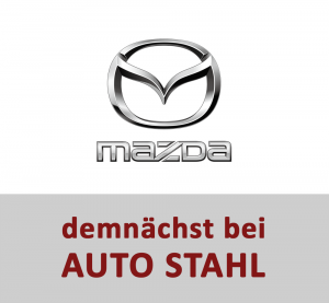Mazda demnächst bei AUTO STAHL