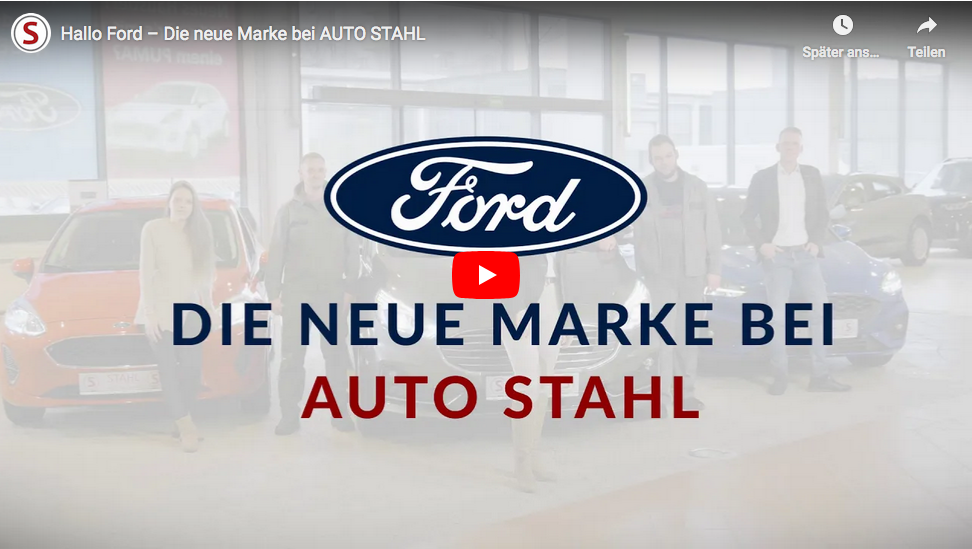 Teaserbild Video Ford die neue Marke bei AUTO STAHL