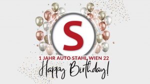 1 Jahr Auto Stahl am 28.6.2023 – happy Birthday