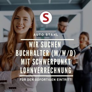 Freie Stellen bei AUTO STAHL Buchhalter mit SP Lohnverrechnung 202507